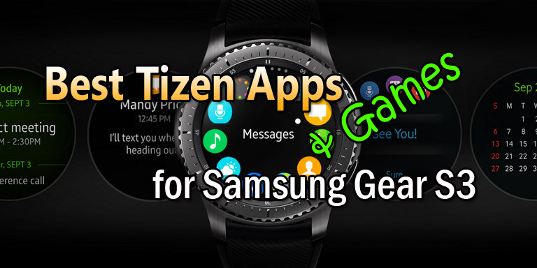 Las mejores aplicaciones y juegos de Tizen para Samsung Gear S3